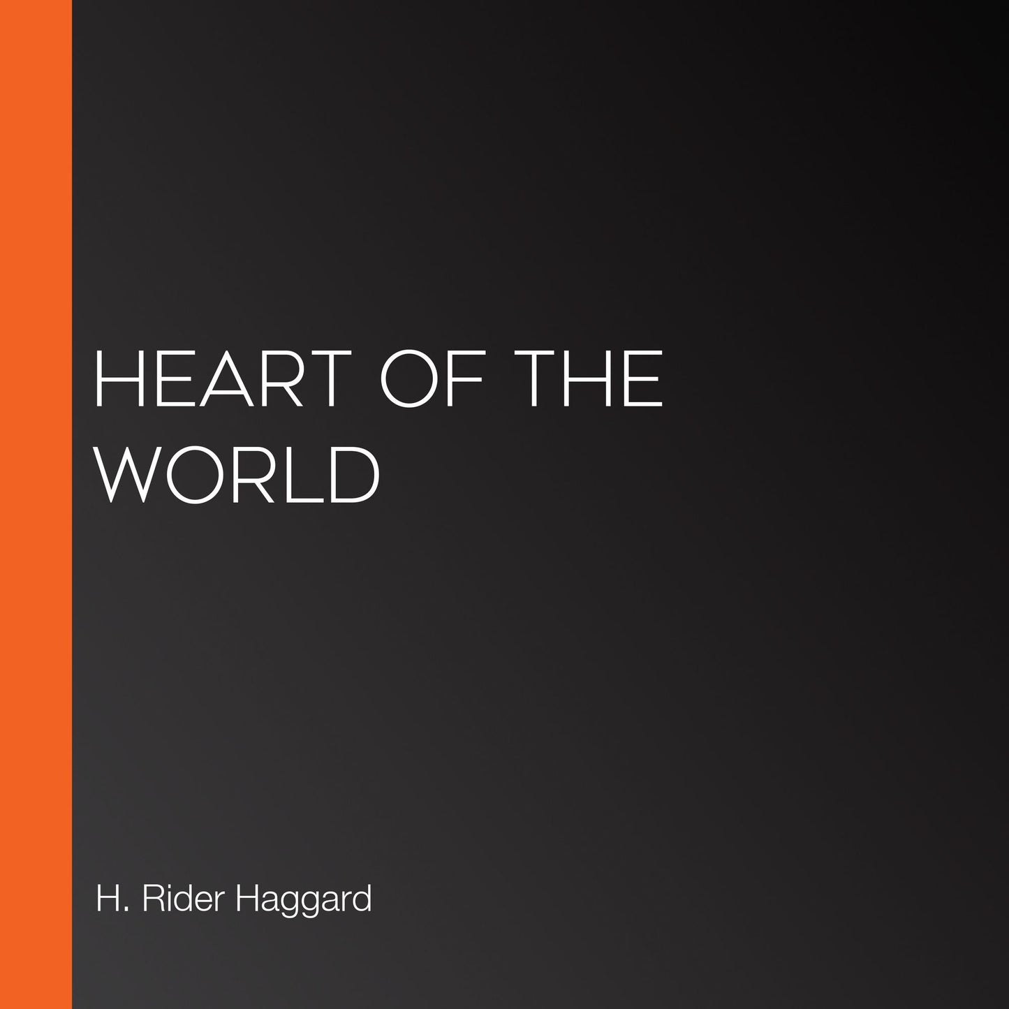 Heart of the World