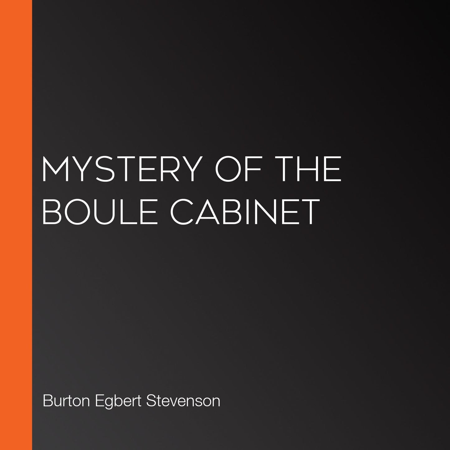 Mystery of the Boule Cabinet