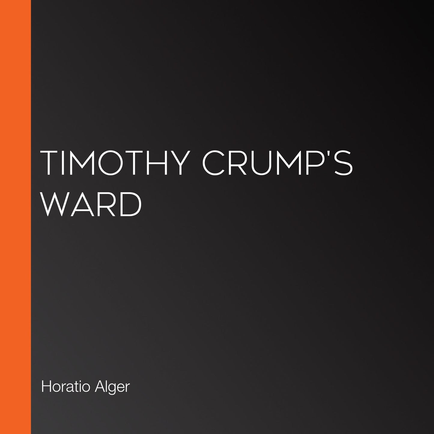 Timothy Crump's Ward