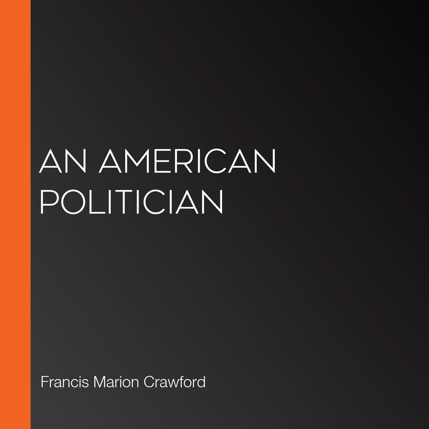A American Politician