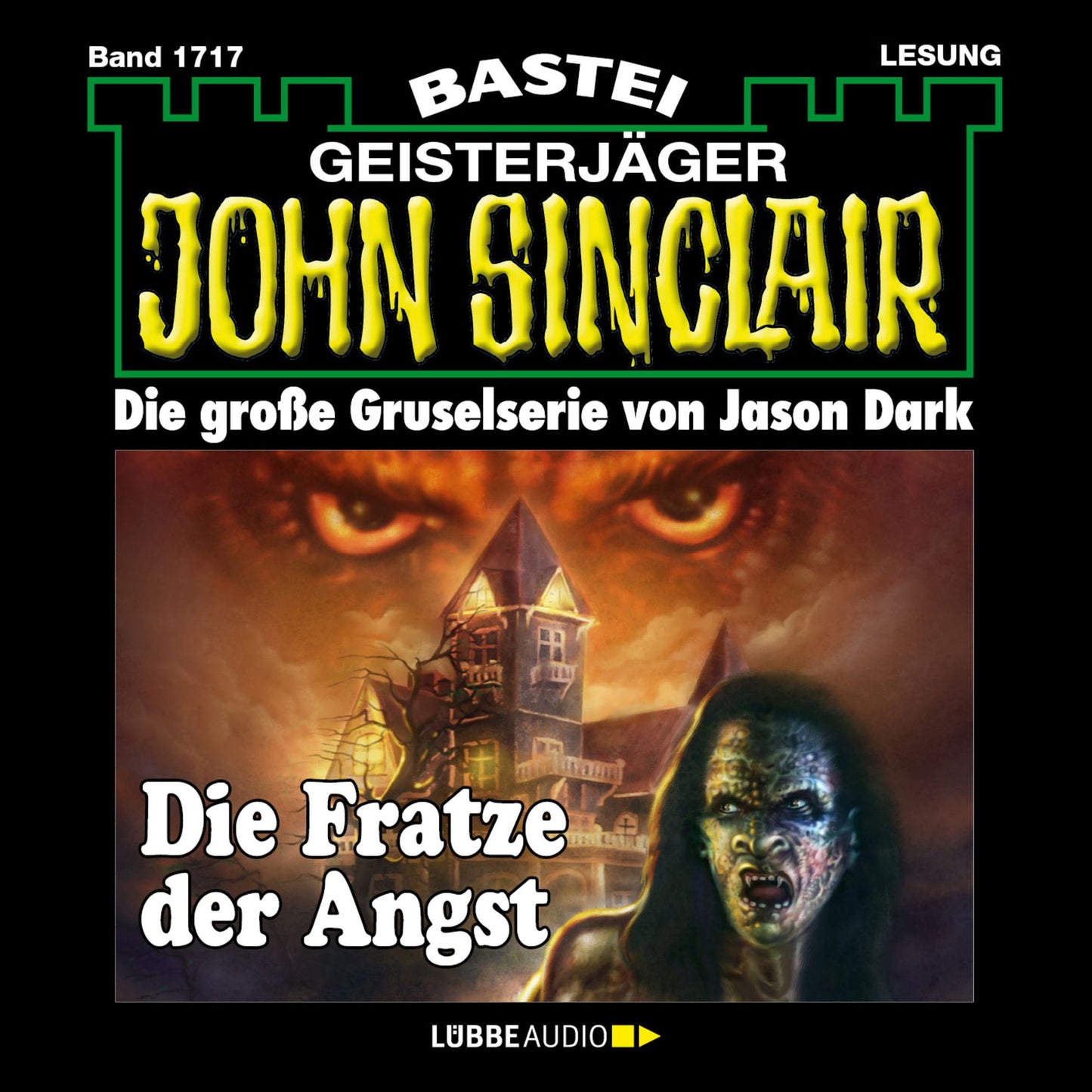 John Sinclair, Band 1717: Die Fratze der Angst