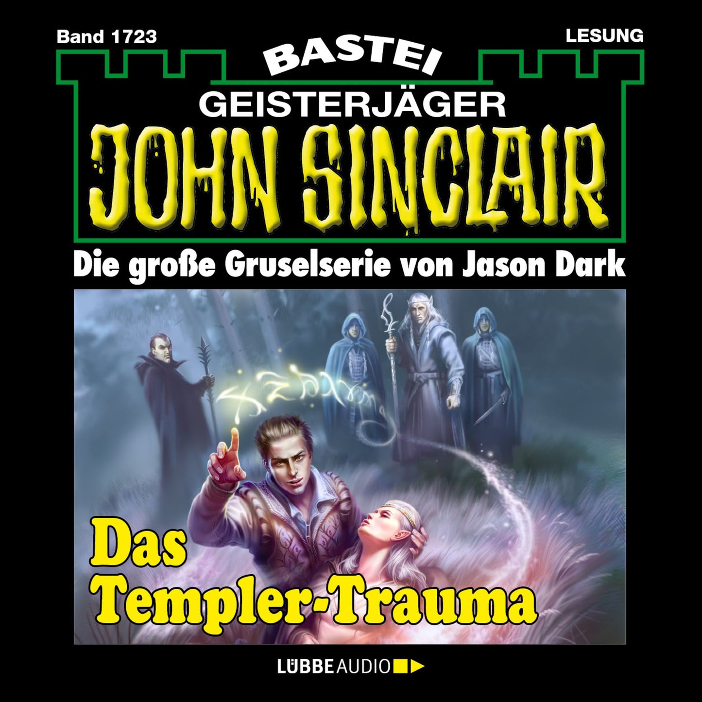 John Sinclair, Band 1723: Das Templer-Trauma (1. Teil)