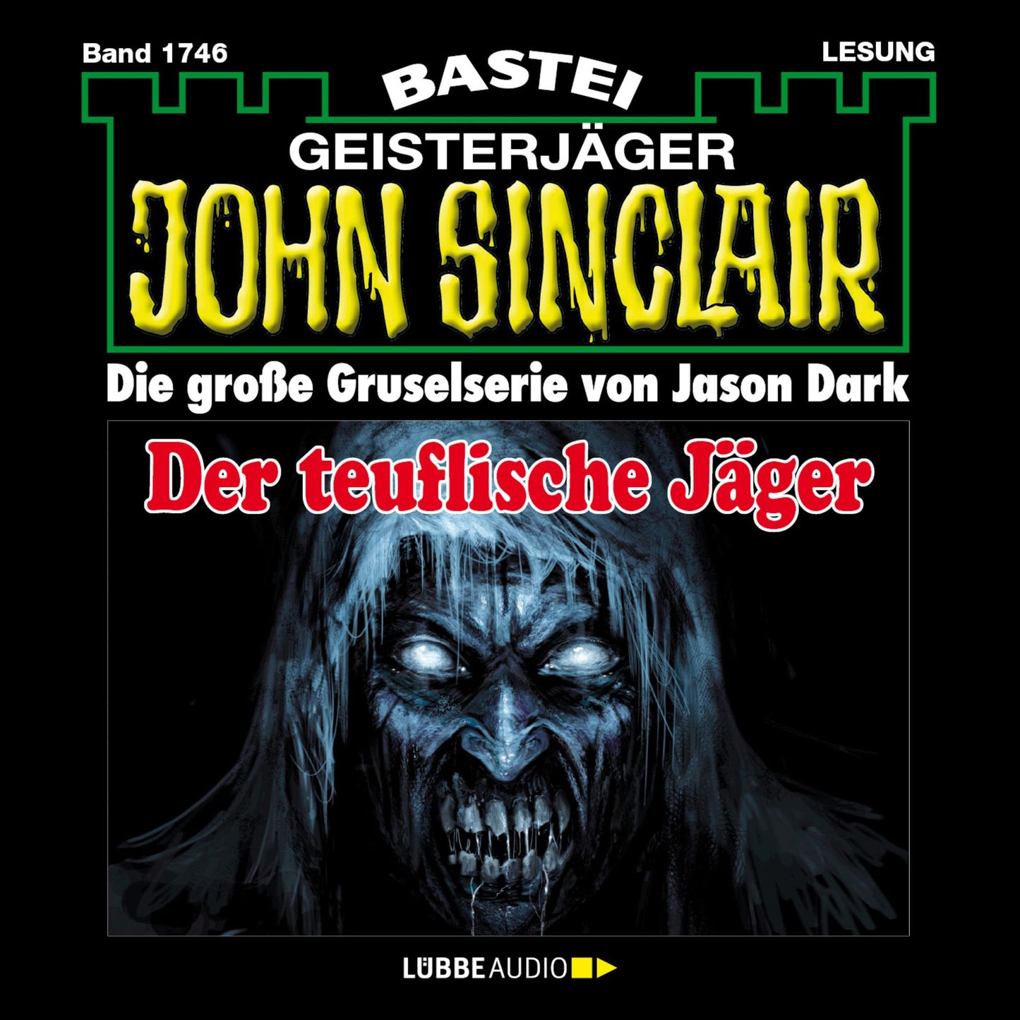 John Sinclair, Band 1746: Der teuflische Jäger