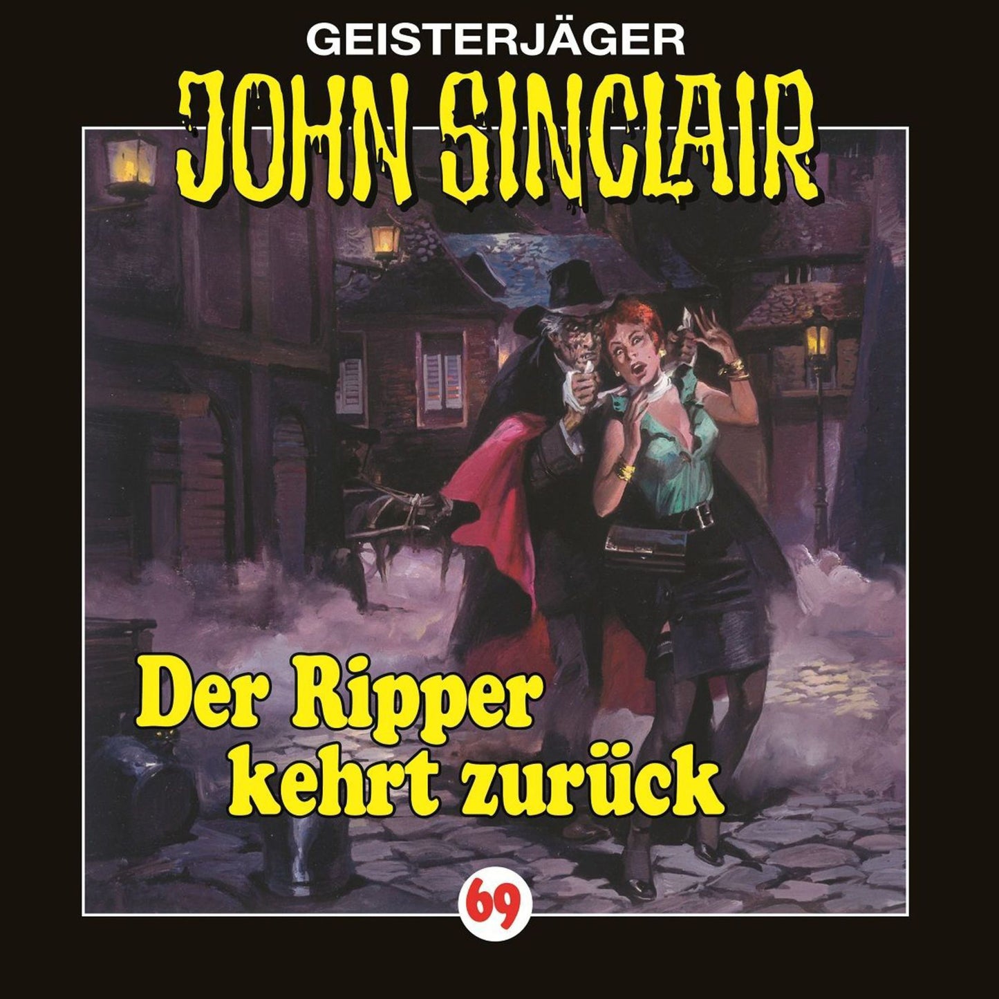 John Sinclair, Folge 69: Der Ripper kehrt zurÃ¼ck