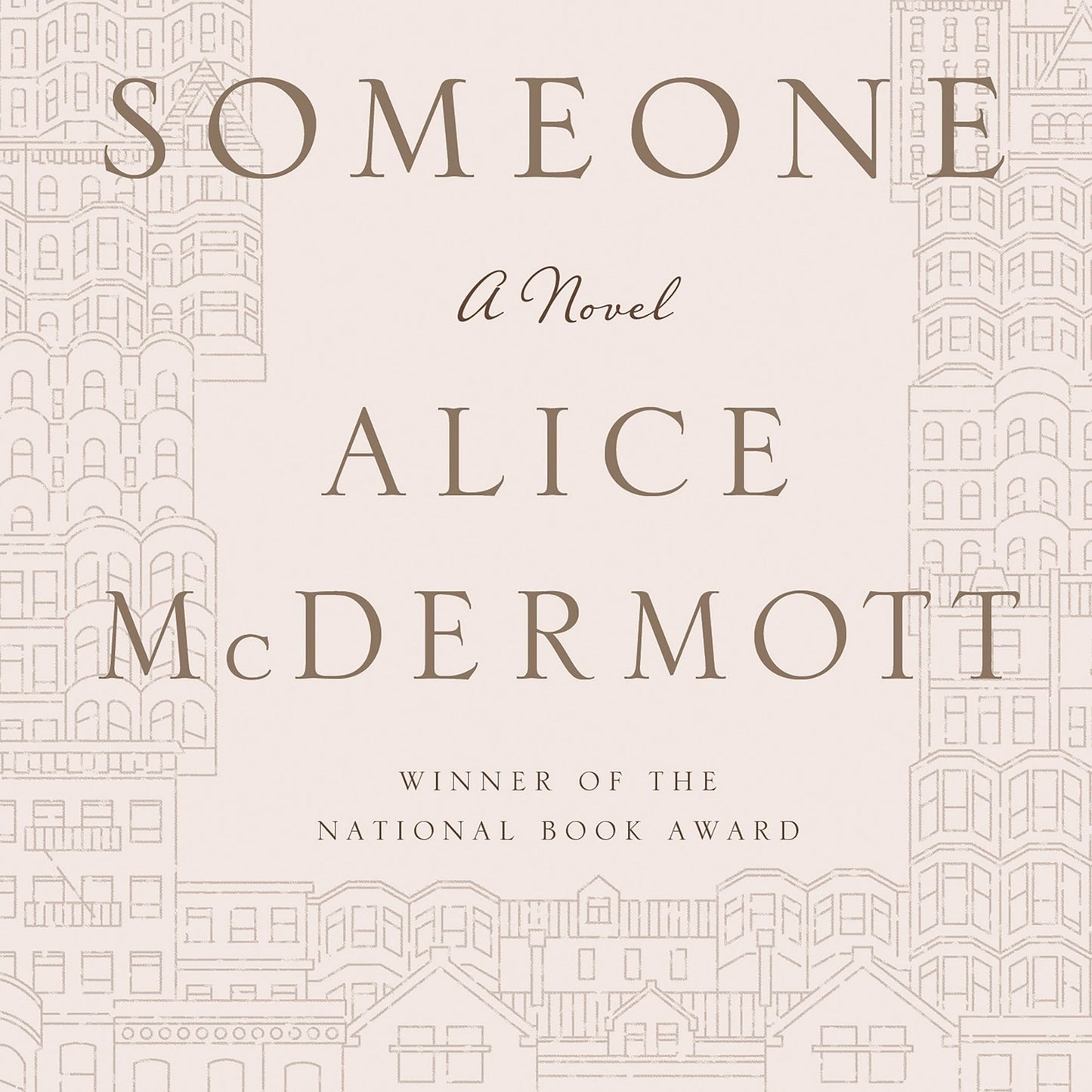 Someone: A Novel