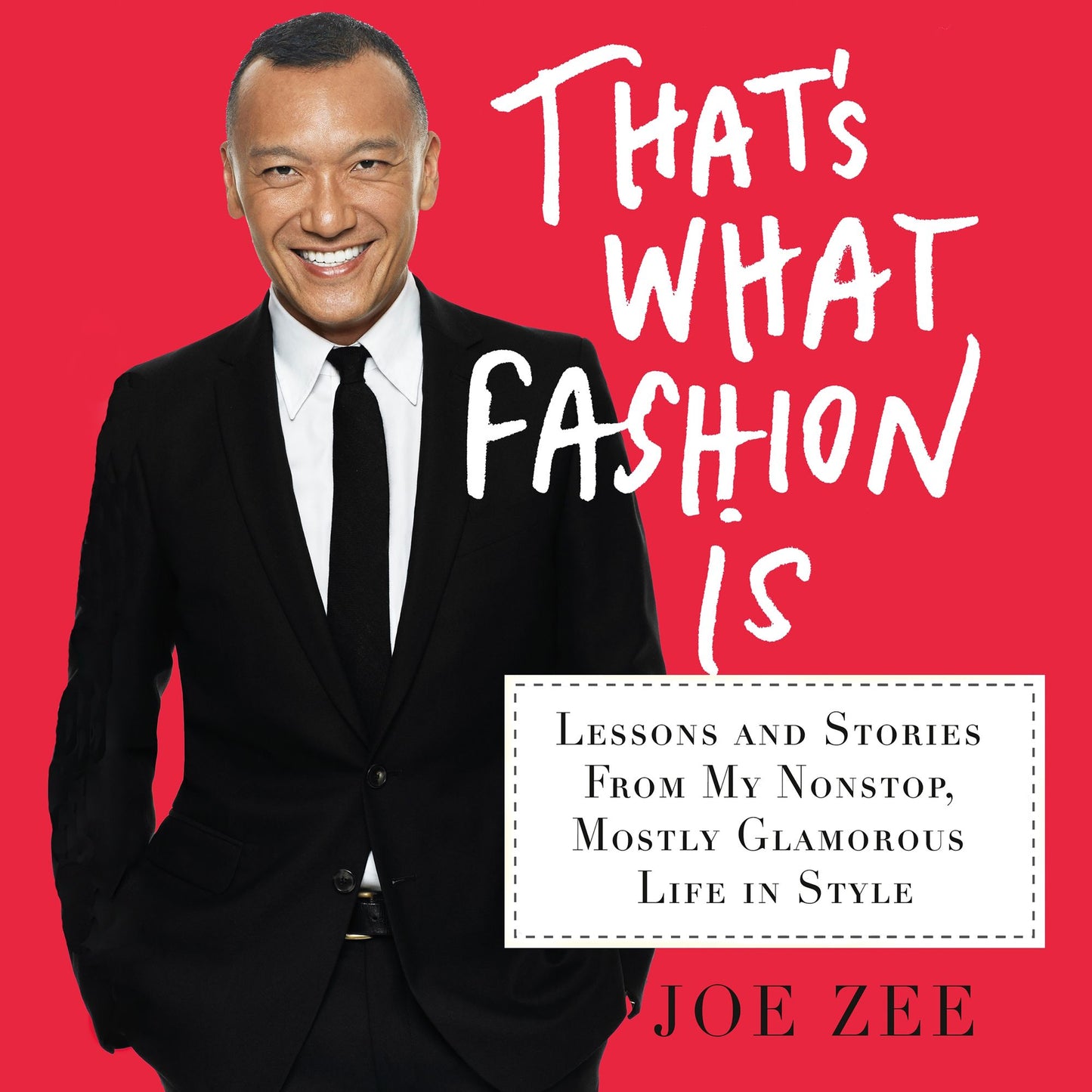 That's What Fashion Is: That's What Fashion Is