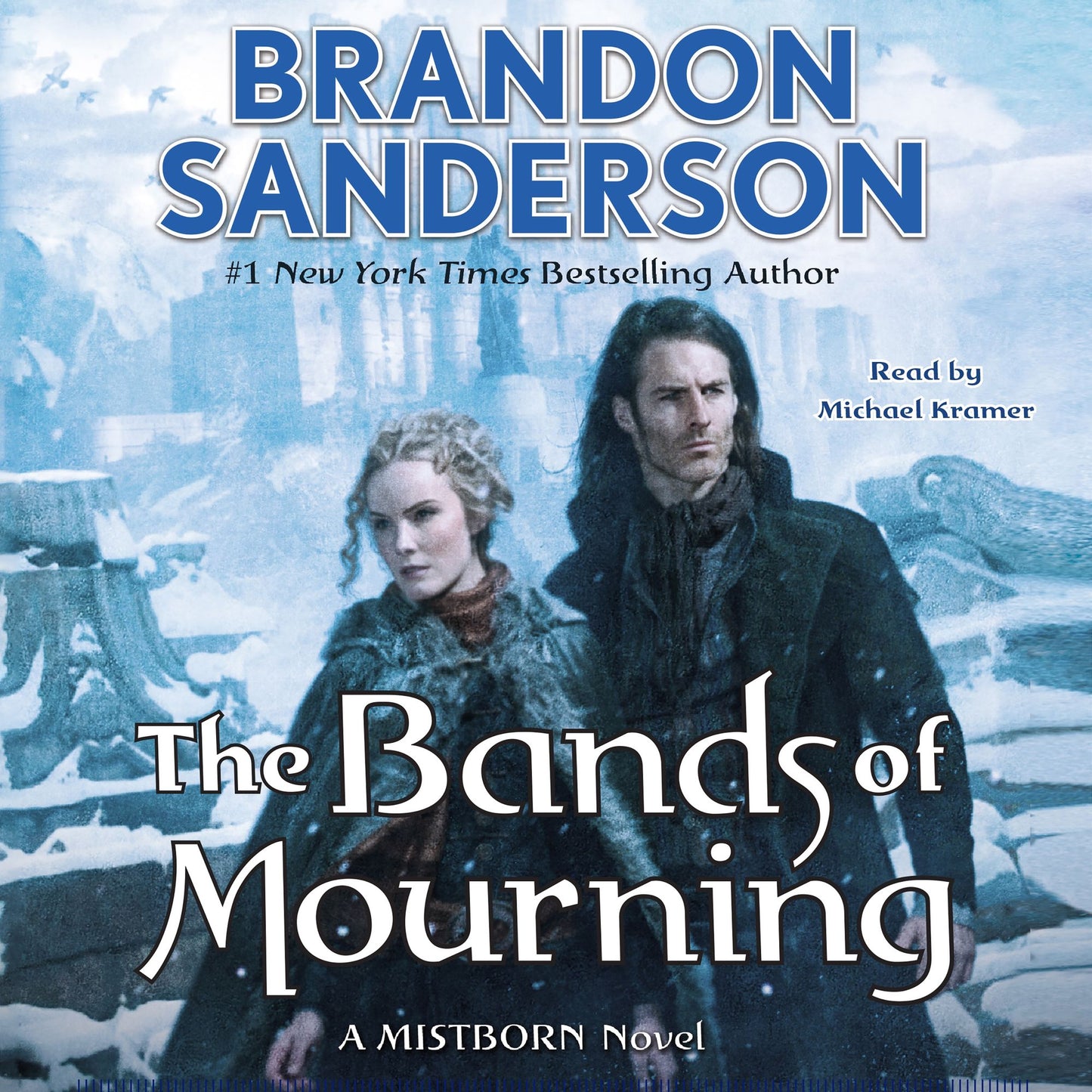 The Bands of Mourning: A Mistborn Novel