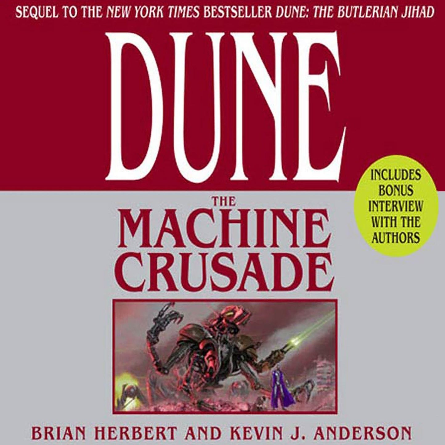 Dune: The Machine Crusade: Book Two of the Legends of Dune Trilogy