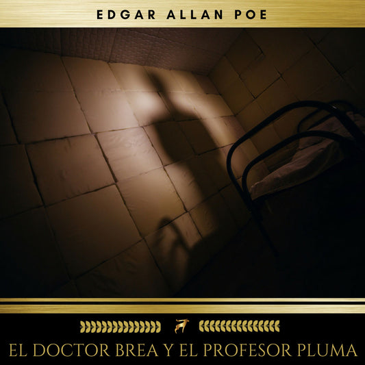 El doctor Brea y el profesor Pluma (Abridged)