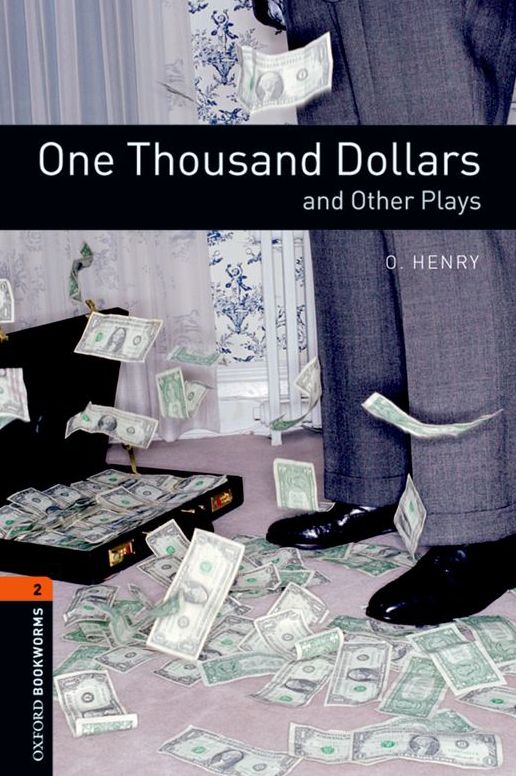 One Thousand Dollars and Other Plays
