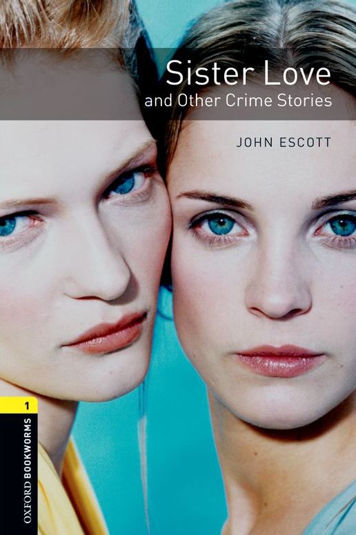 Sister Love and Other Crime Stories