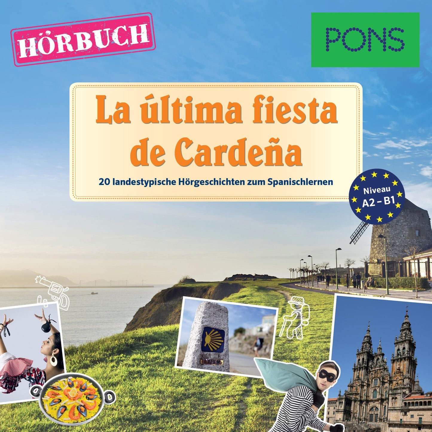 PONS Hörbuch Spanisch: La última fiesta de Cardeña : 20 landestypische Kurzgeschichten zum Spanischlernen (A2/B1)