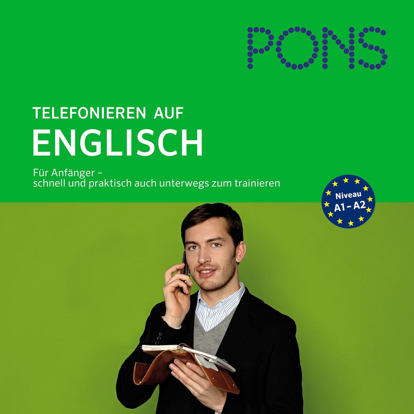 PONS mobil Sprachtraining Basics: Telefonieren auf Englisch : Für Anfänger - das praktische Sprachtraining für unterwegs
