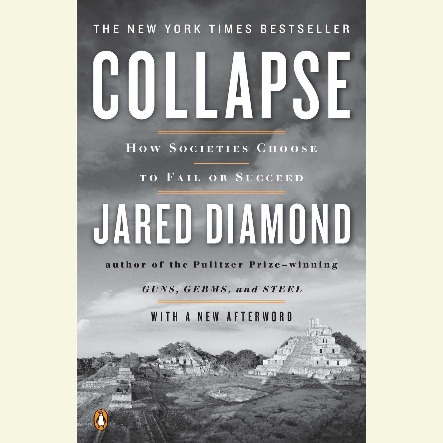 Collapse: How Societies Choose to Fail or Succeed (Abridged)
