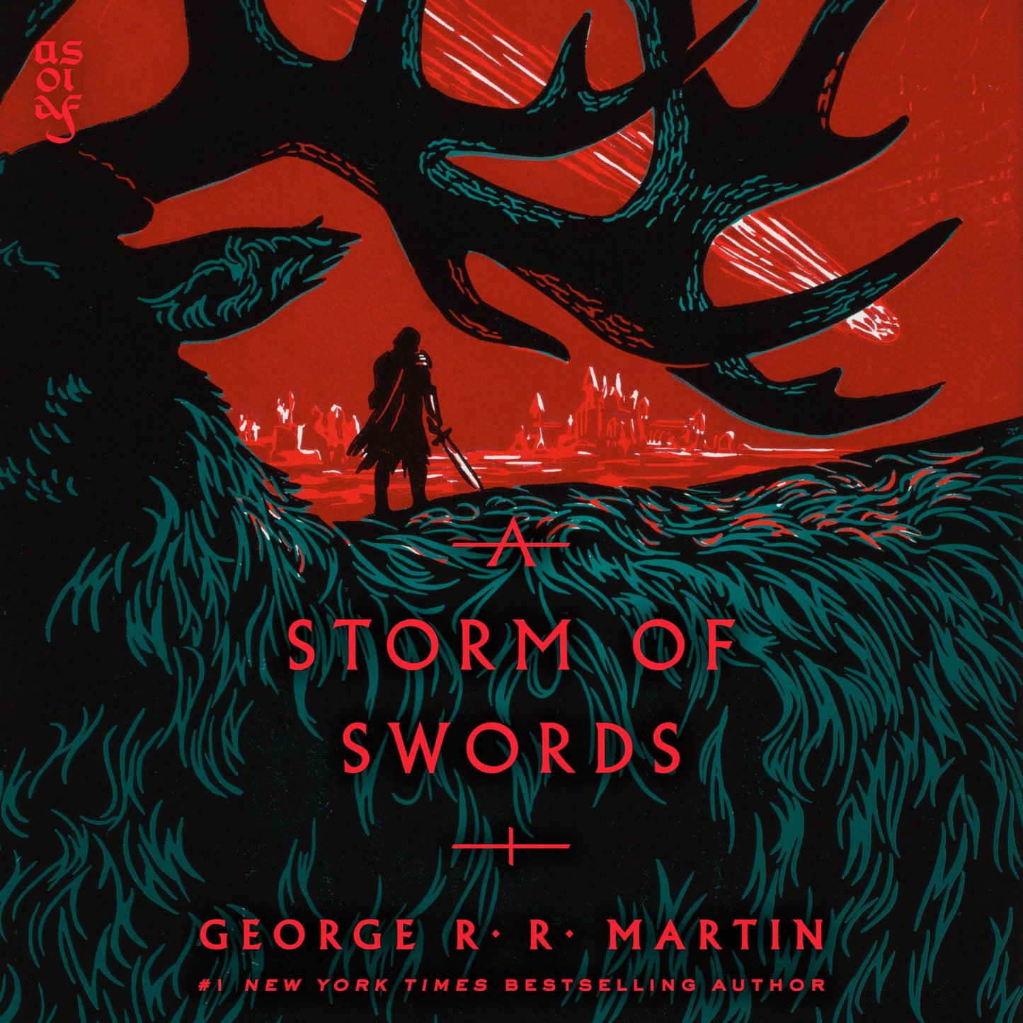 A Storm of Swords: A Song of Ice and Fire: Book Three