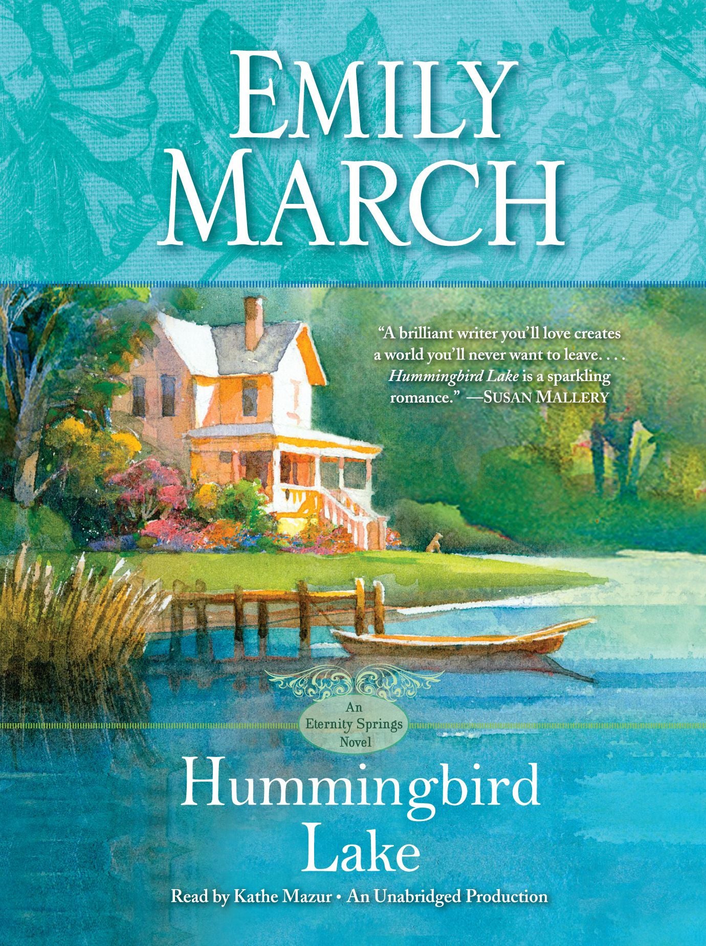 Hummingbird Lake: An Eternity Springs Novel, Book 2