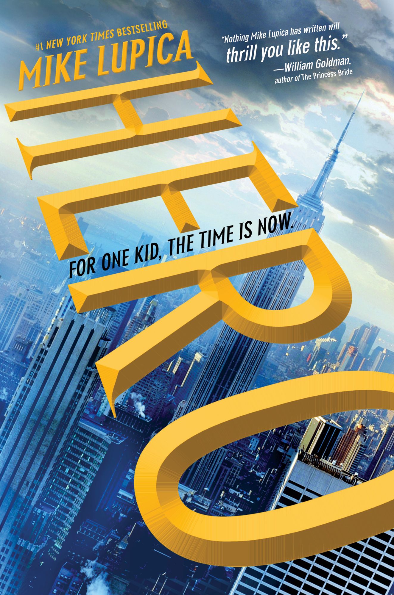 Hero: For One Kid, the Time is Now