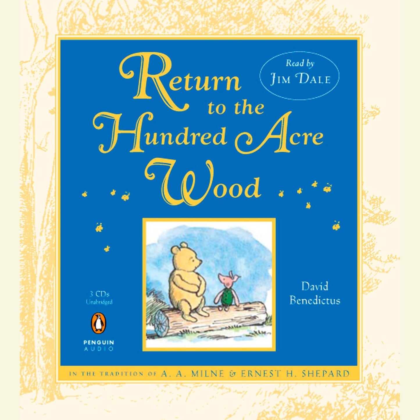 Return to the Hundred Acre Wood: Winnie-the-Pooh