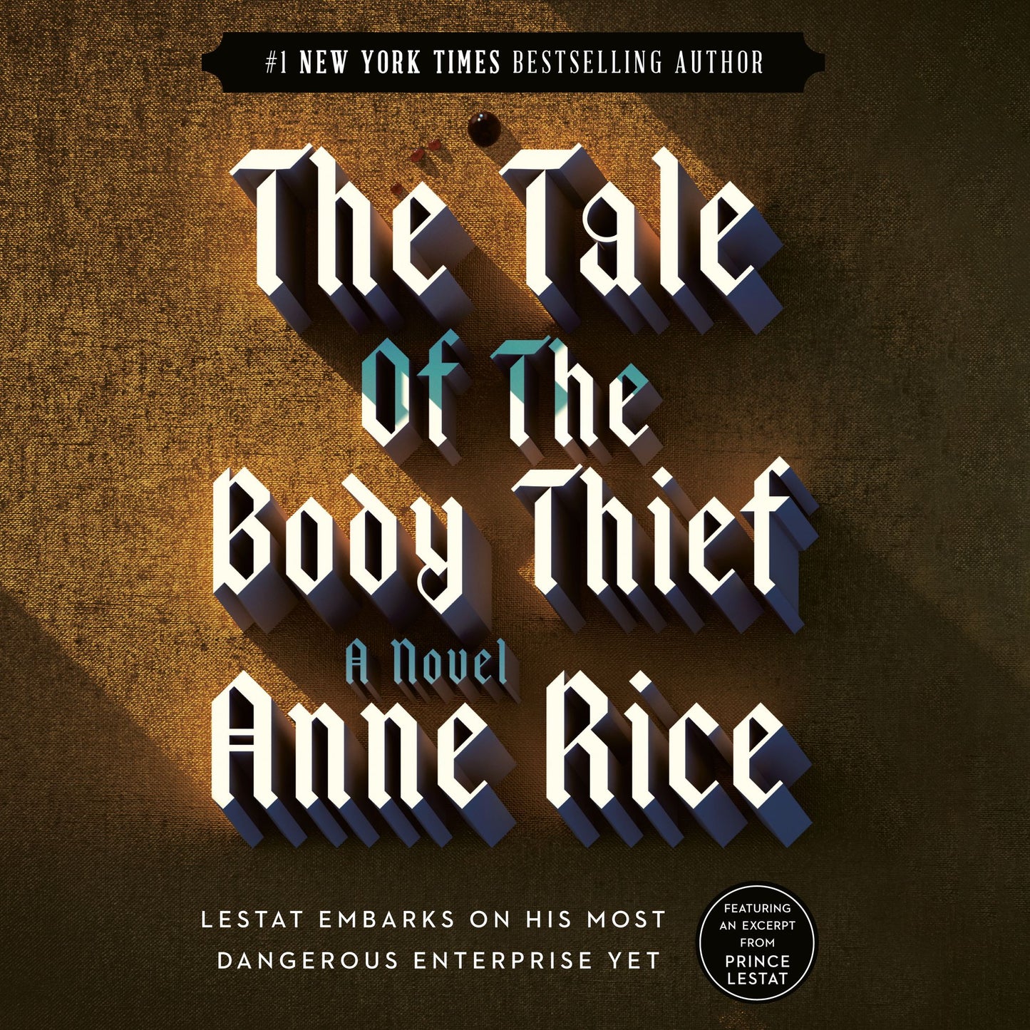 The Tale of the Body Thief: The Vampire Chronicles