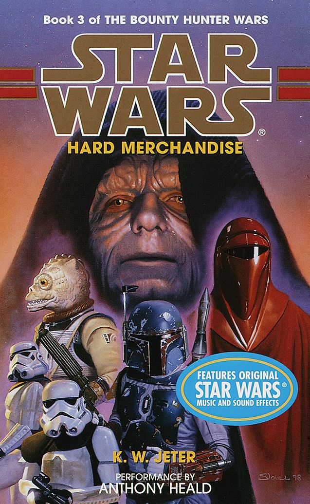 Star Wars: The Bounty Hunter Wars: Hard Merchandise (Abridged)