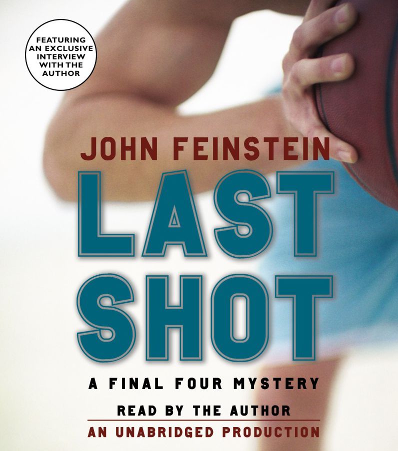 Last Shot: A Final Four Mystery: The Sports Beat, Book 1