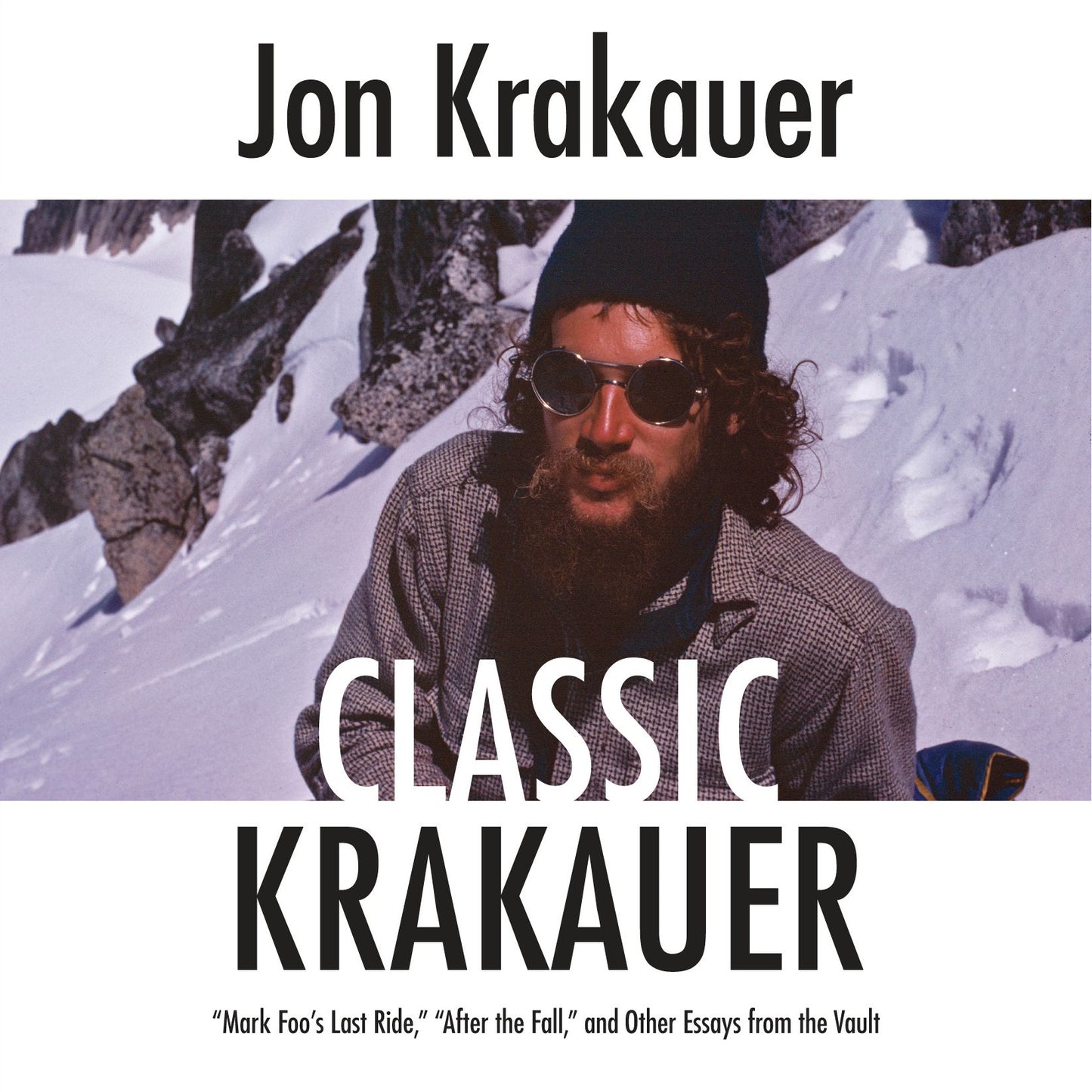 Classic Krakauer: Mark Foo's Last Ride, After the Fall, and Other Essays from the Vault