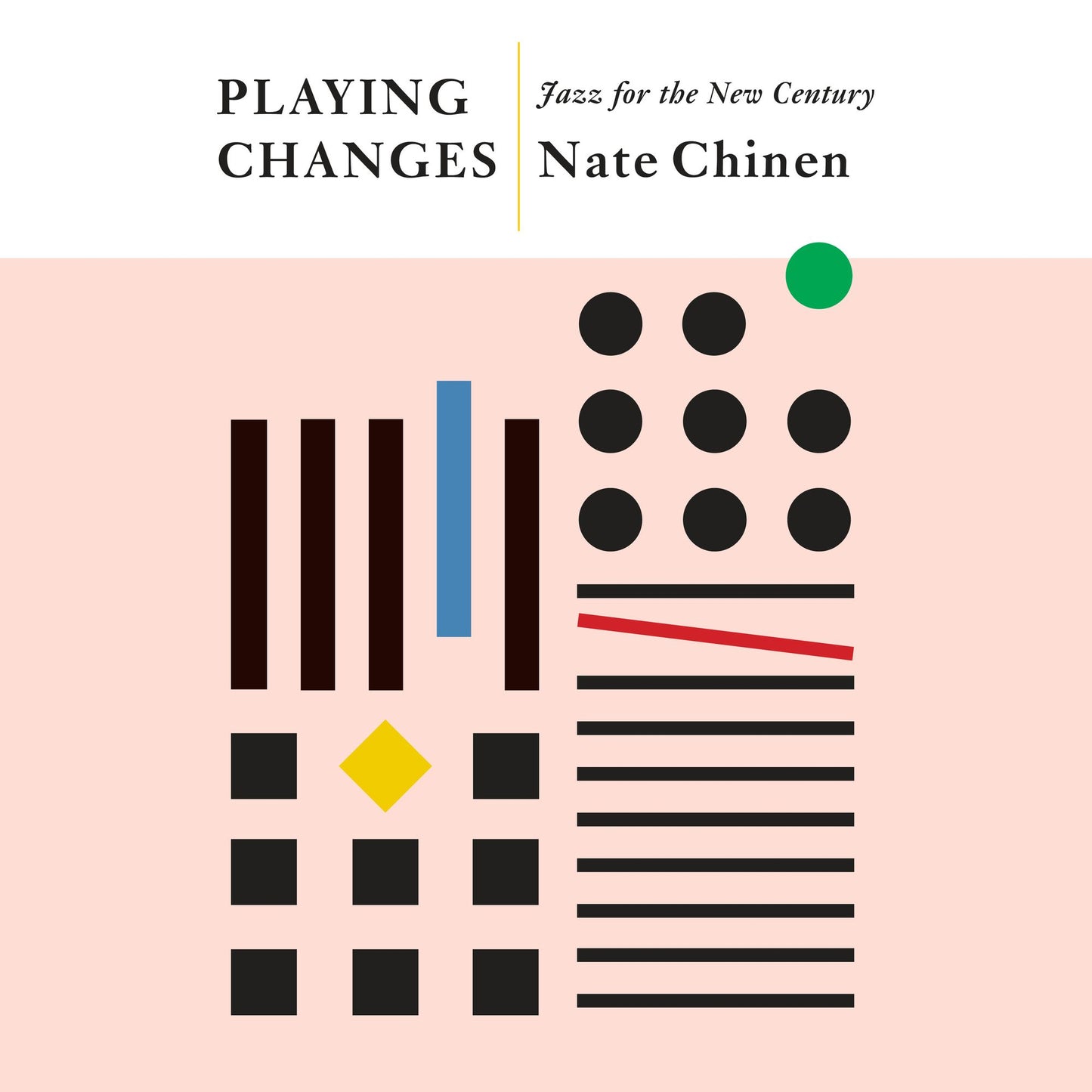 Playing Changes: Jazz for the New Century
