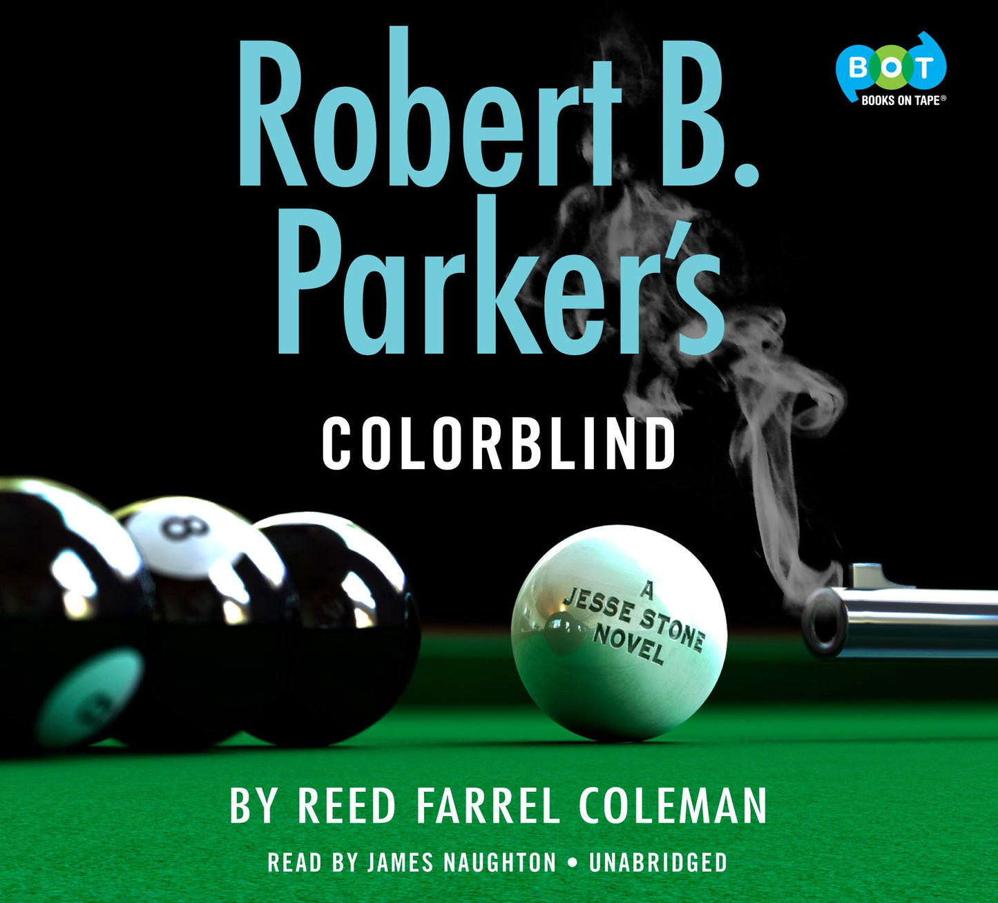 Robert B. Parker's Colorblind: A Jesse Stone Novel