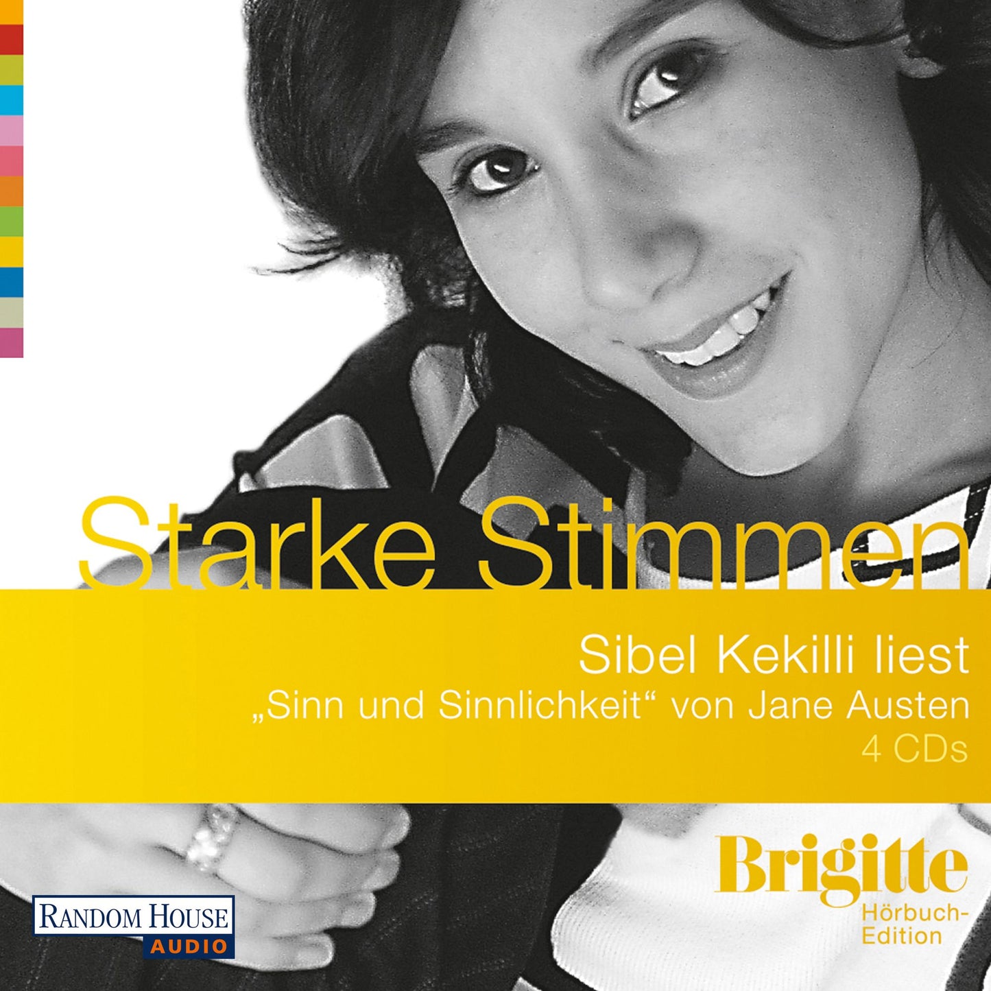 Sinn und Sinnlichkeit: BRIGITTE HÃ¶rbuch-Edition - Starke Stimmen - Starke Frauen lesen ausgewÃ¤hlte Literatur (1) - (Abridged)