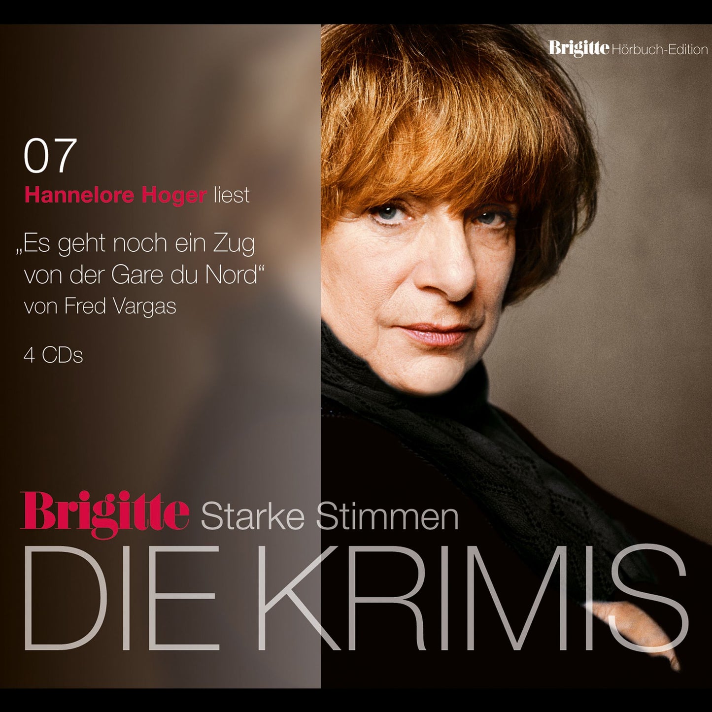 Es geht noch ein Zug von der Gare du Nord: BRIGITTE HÃ¶rbuch-Edition - Starke Stimmen - Die Krimis (Abridged)