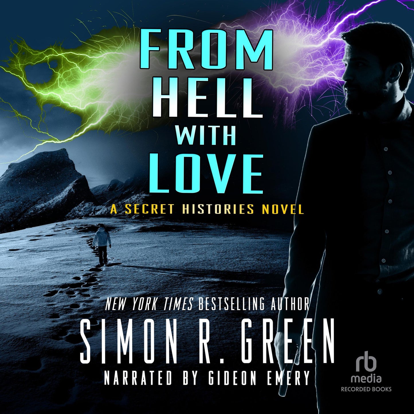 From Hell With Love: A Secret Histories Novel