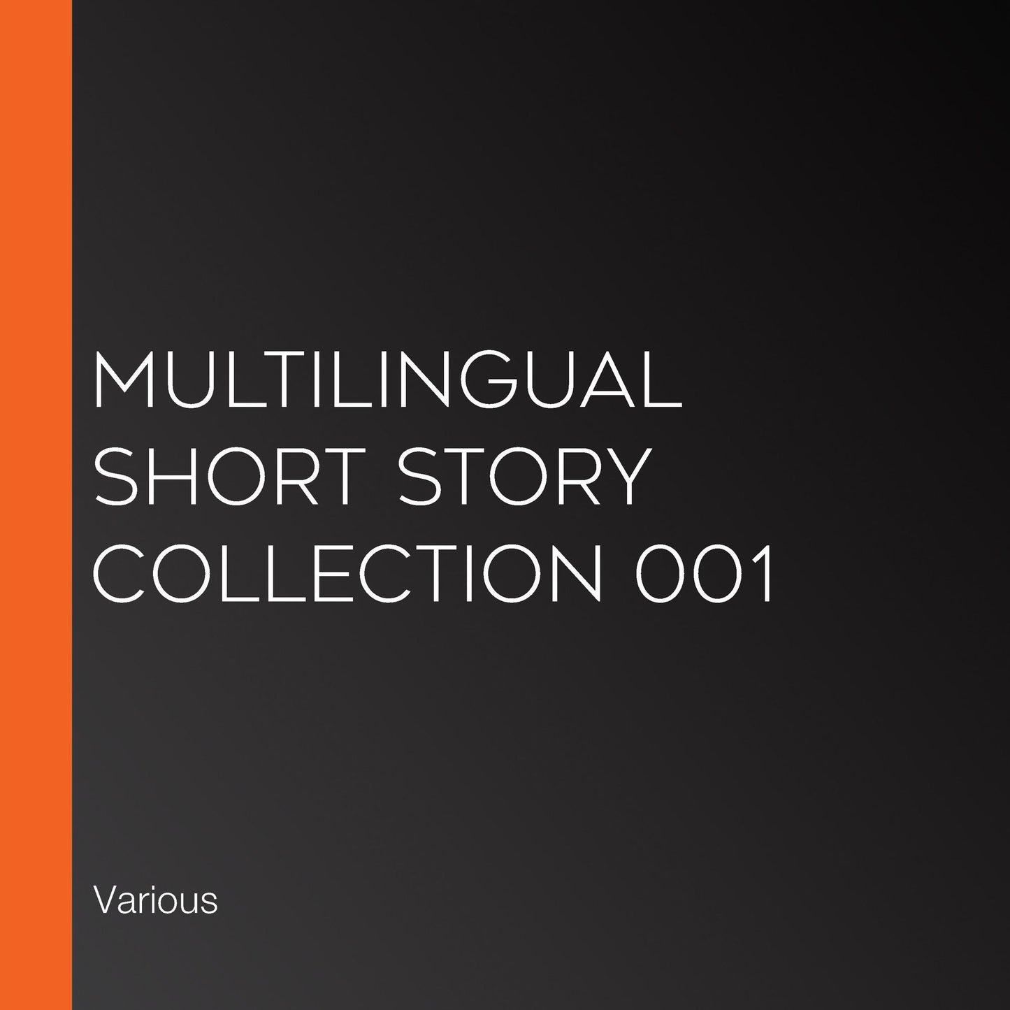 Multilingual Short Story Collection 001