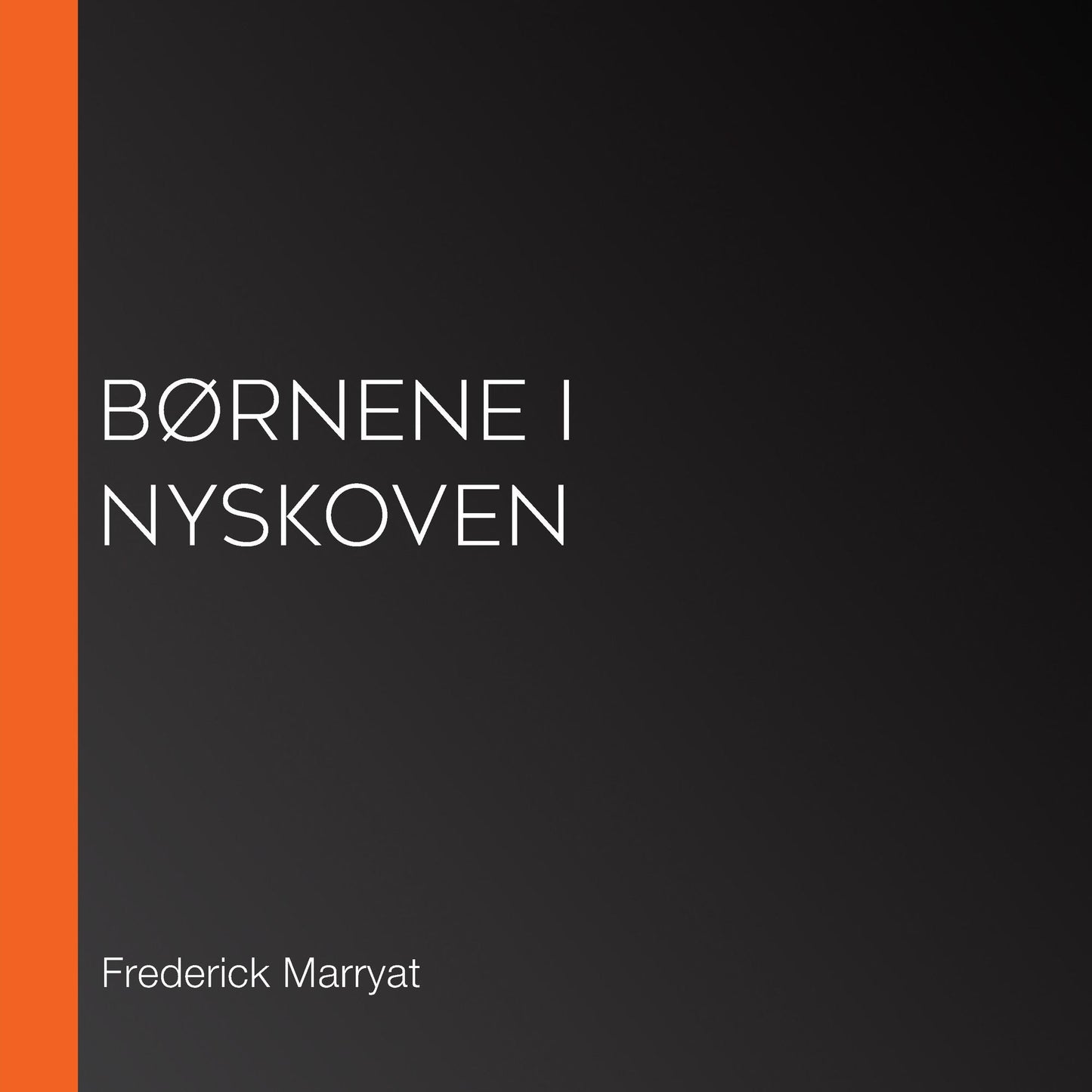 BÃ¸rnene i Nyskoven