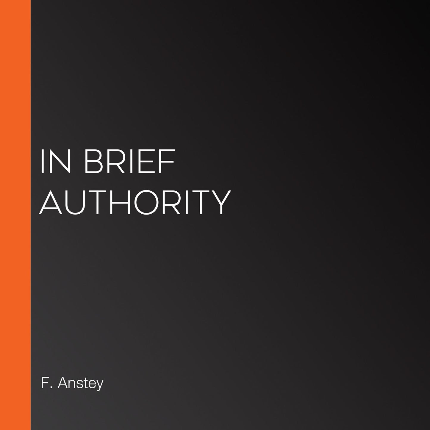 In Brief Authority