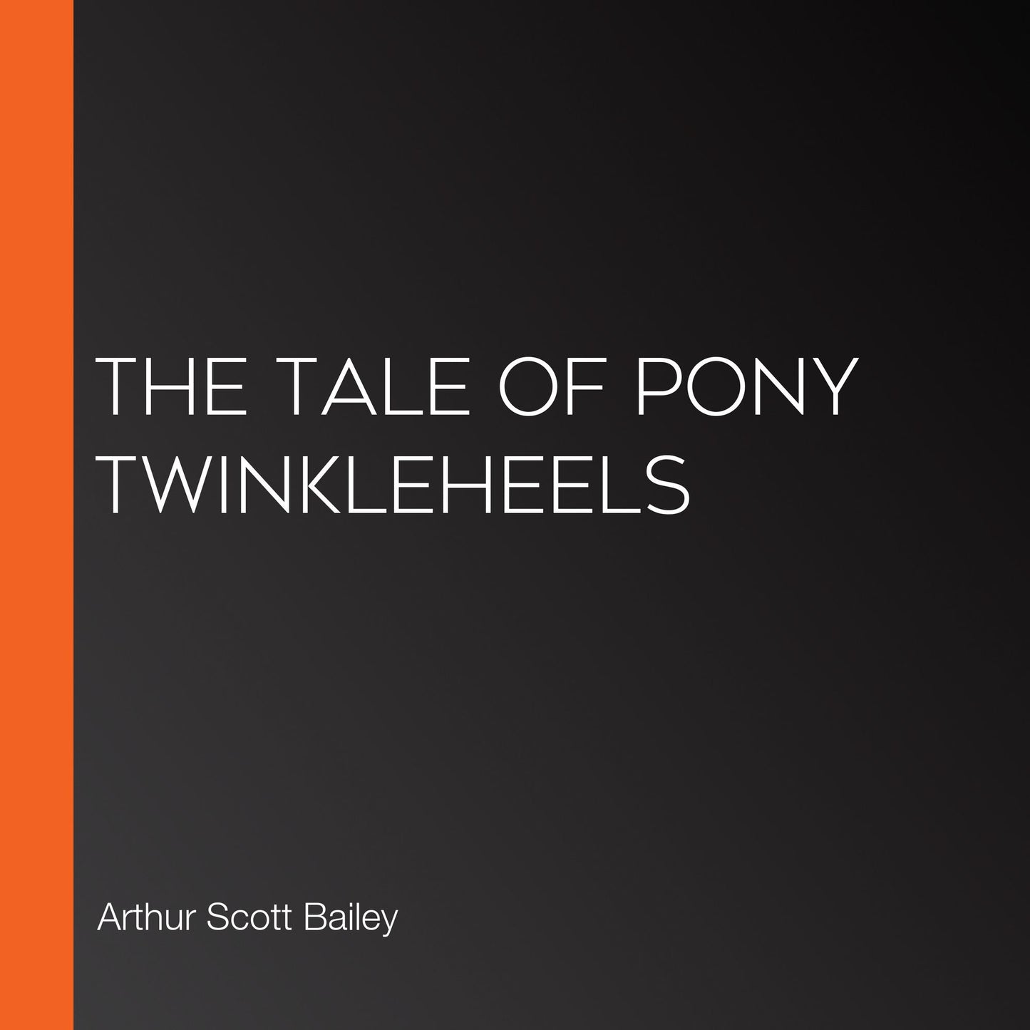 The Tale of Pony Twinkleheels