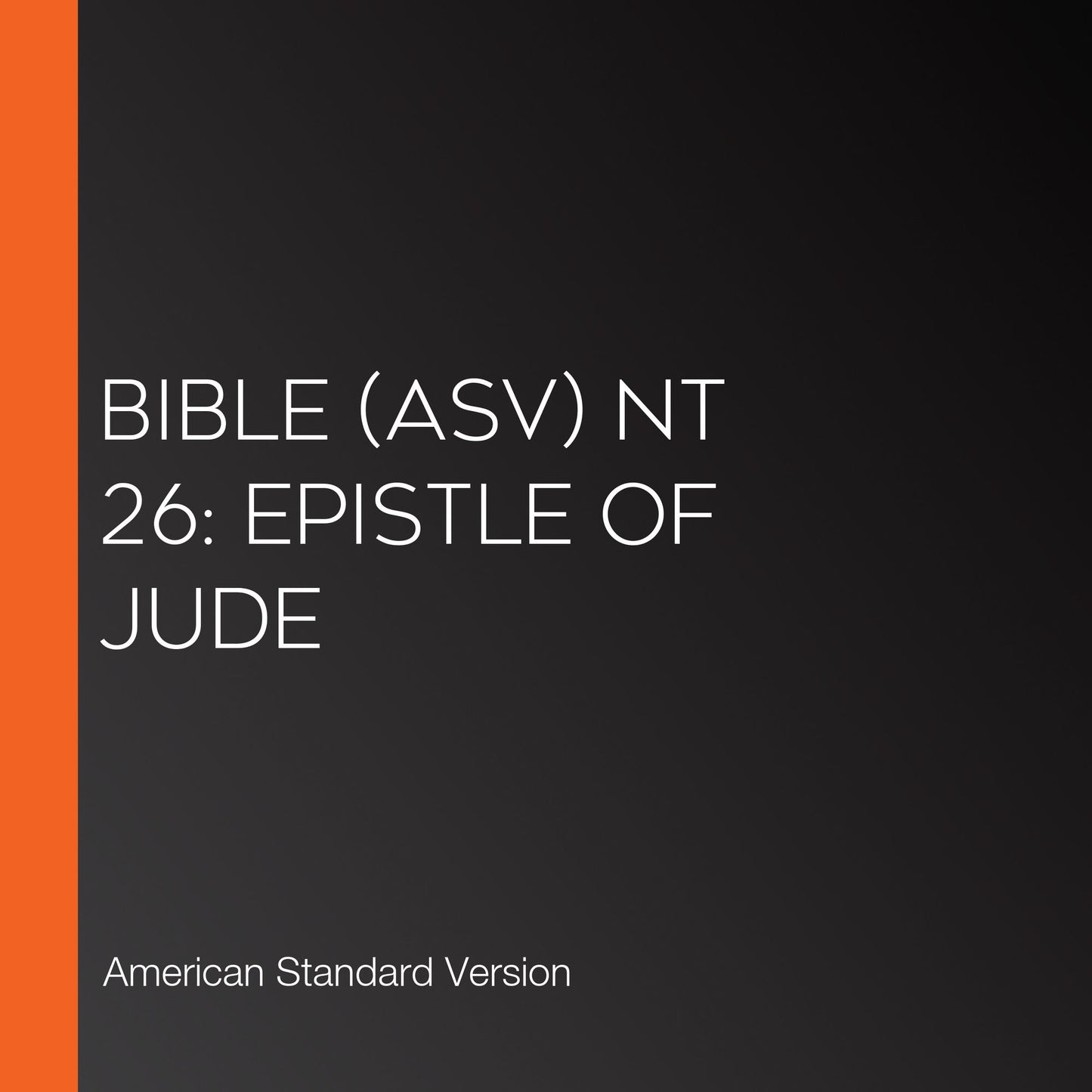 Bible (ASV) NT 26: Epistle of Jude