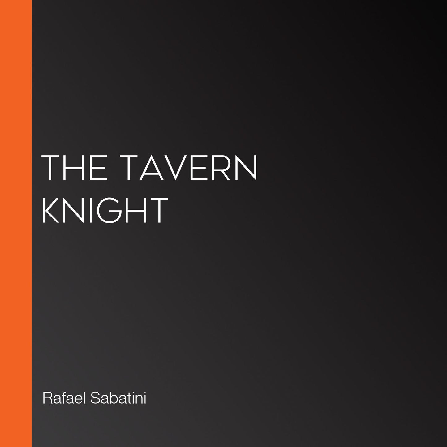 The Tavern Knight