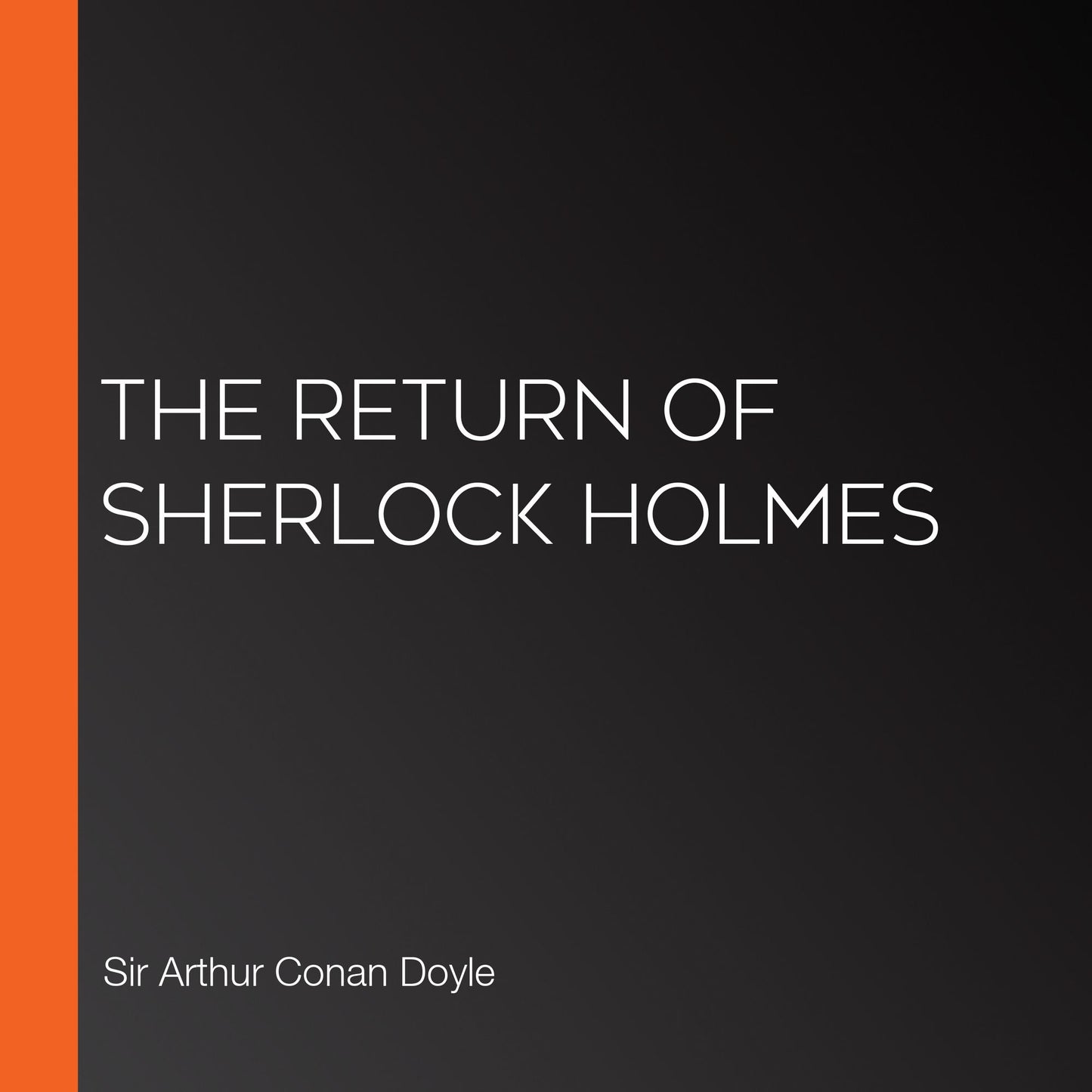 The Return of Sherlock Holmes