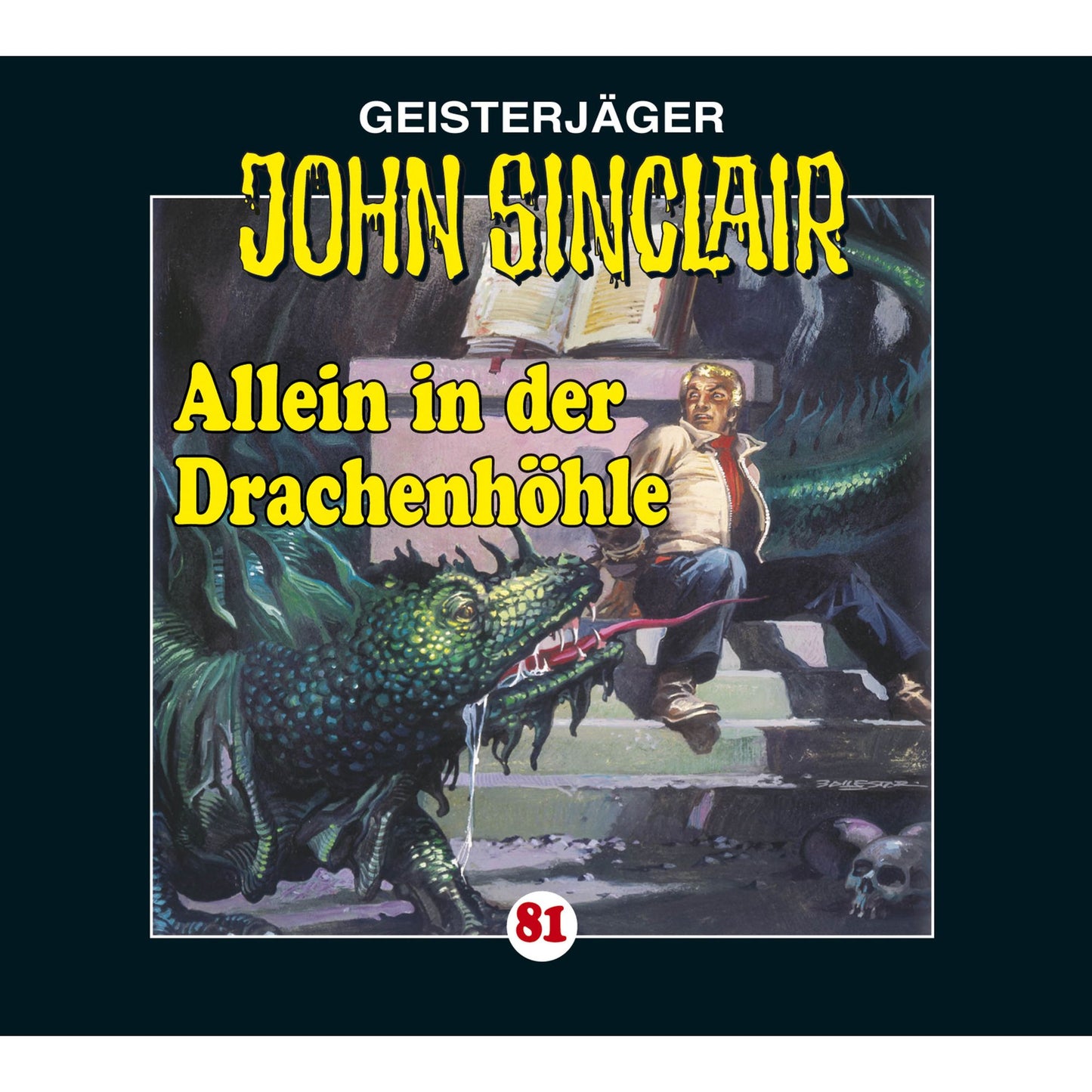 John Sinclair, Folge 81: Allein in der DrachenhÃ¶hle - Kreuz-Trilogie, Teil 2