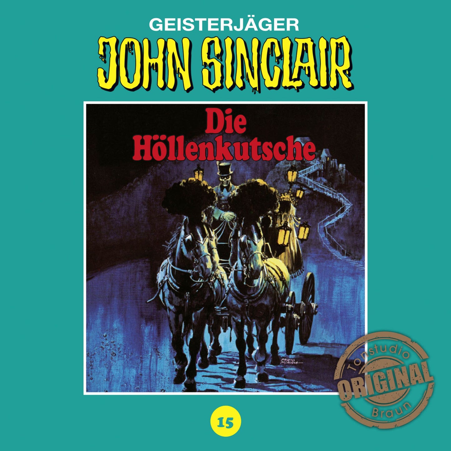 John Sinclair, Tonstudio Braun, Folge 15: Die HÃ¶llenkutsche. Teil 1 von 2