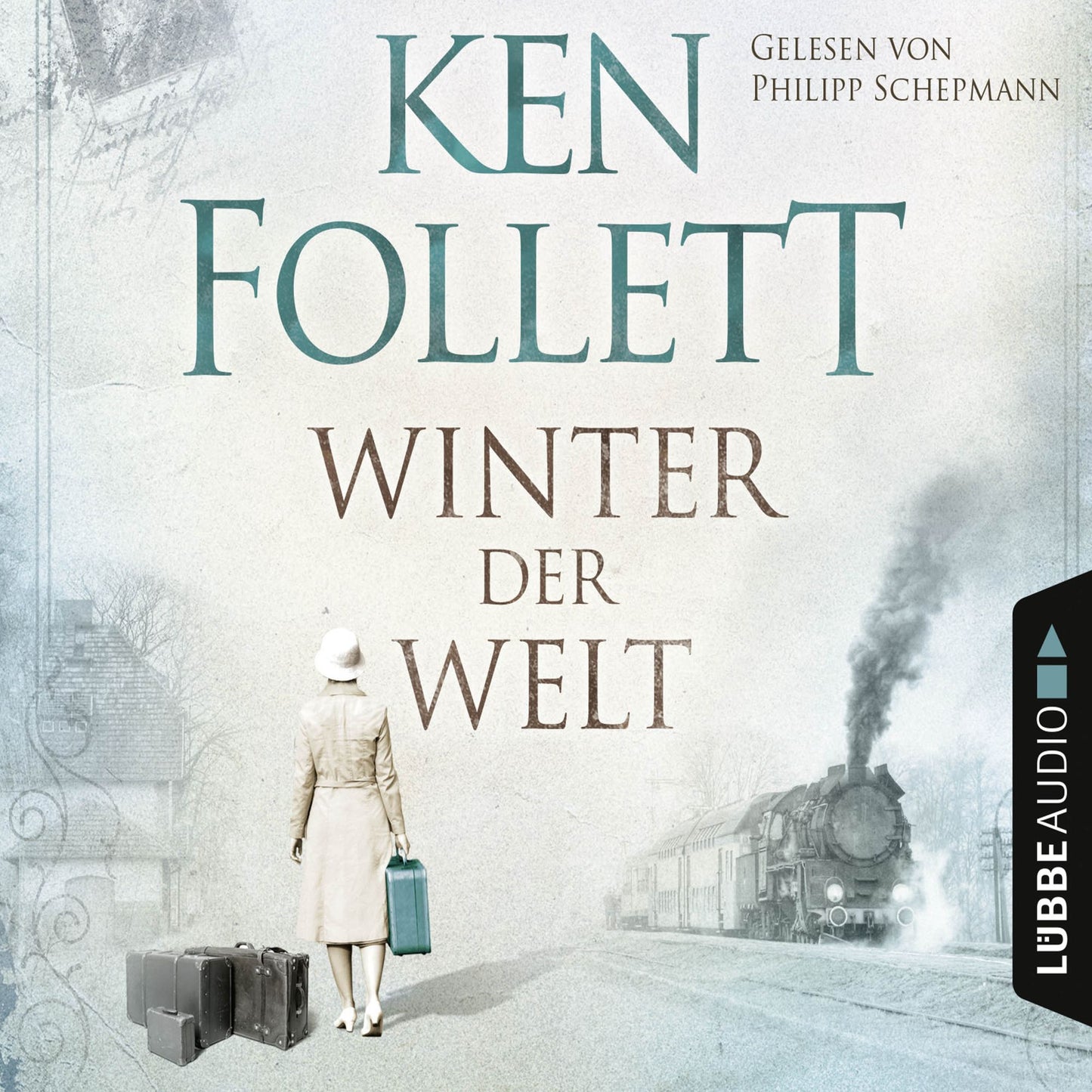 Winter der Welt (UngekÃ¼rzt)