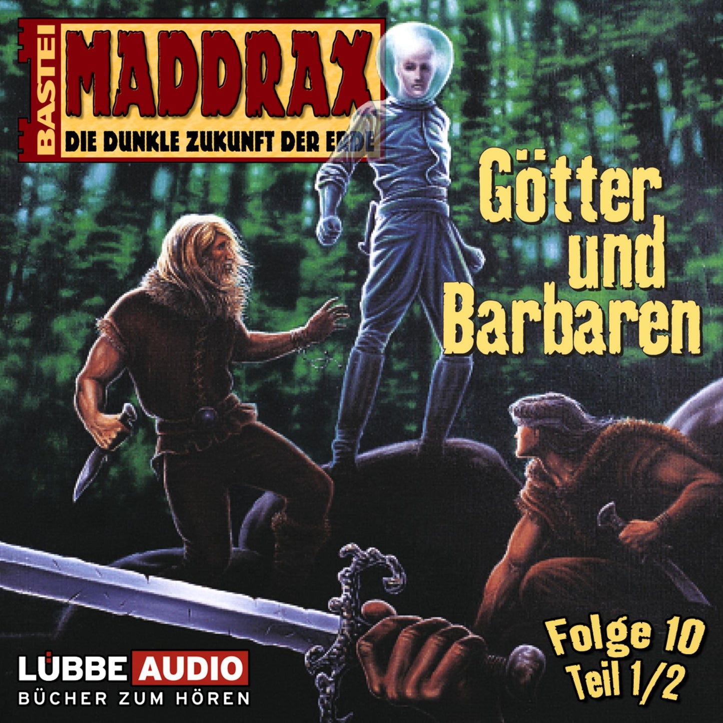 Maddrax, Folge 10: GÃ¶tter und Barbaren - Teil 1