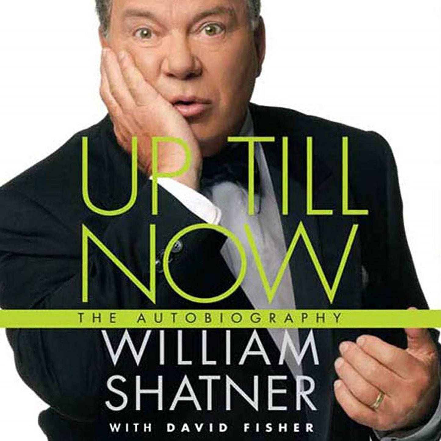 Up Till Now: The Autobiography (Abridged)