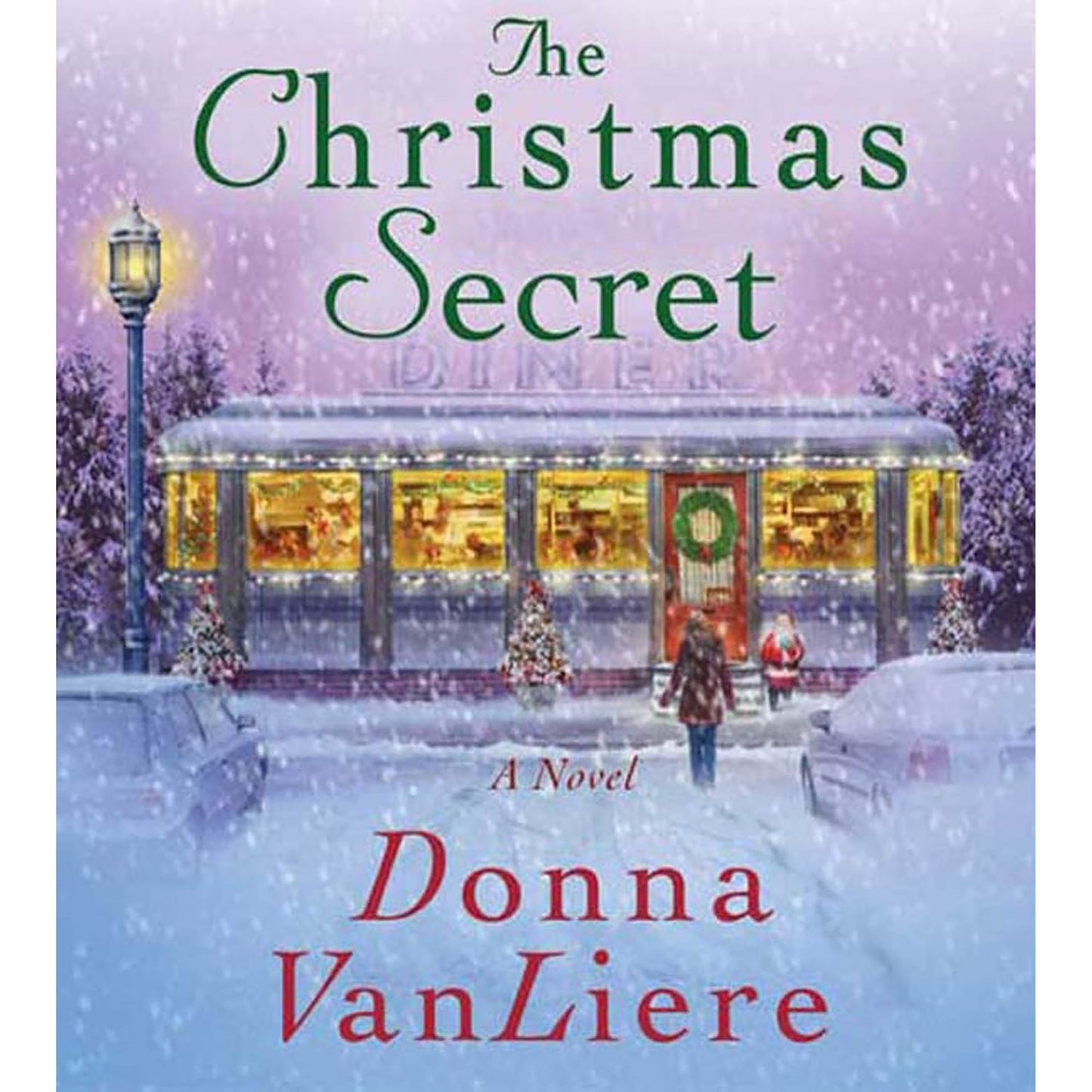 The Christmas Secret: A Novel