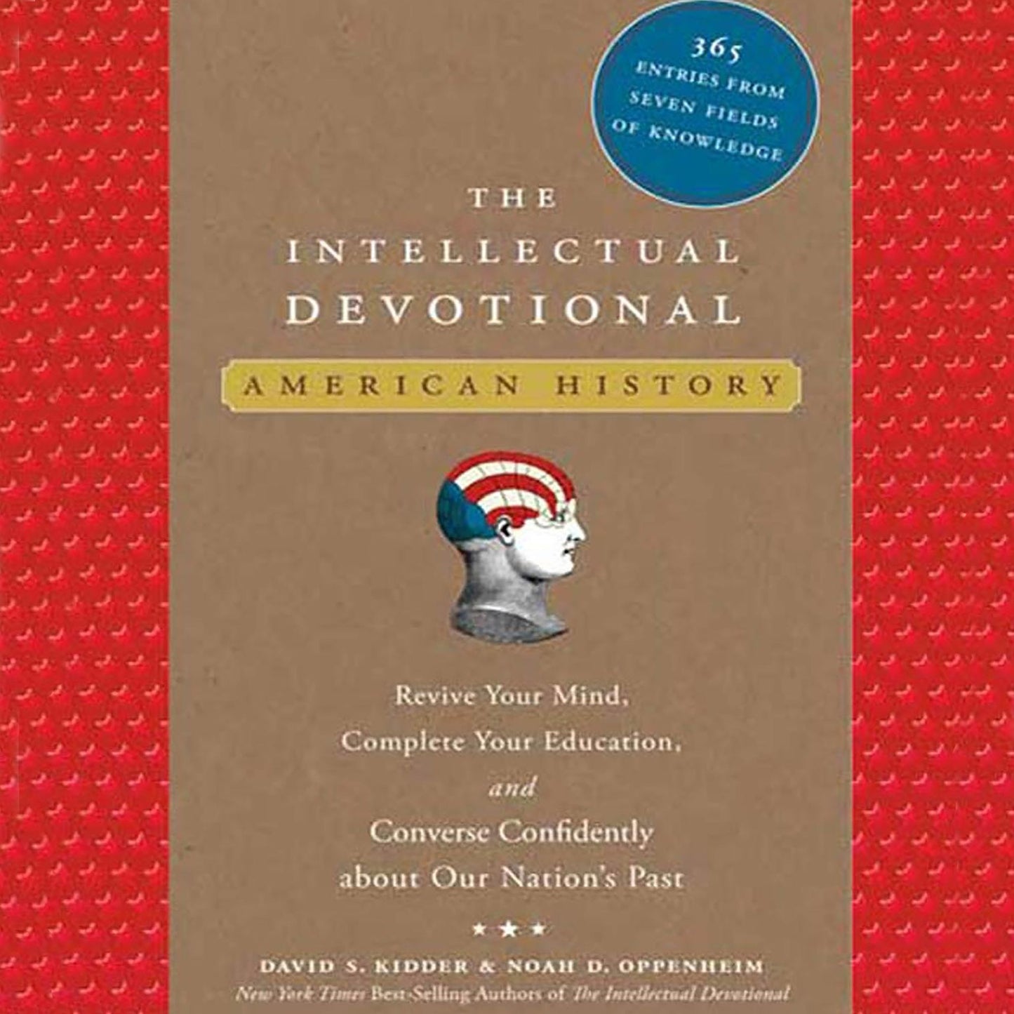 The Intellectual Devotional: American History