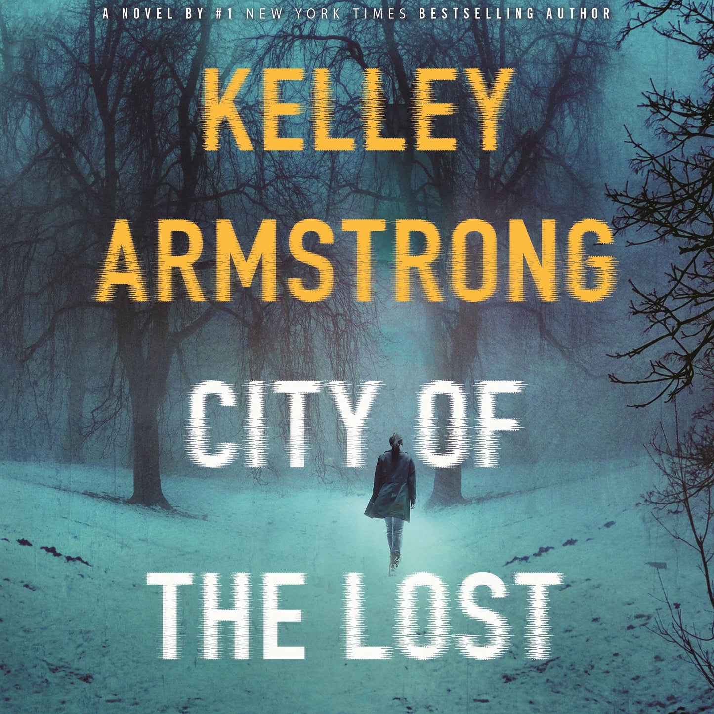 City of the Lost: A Thriller