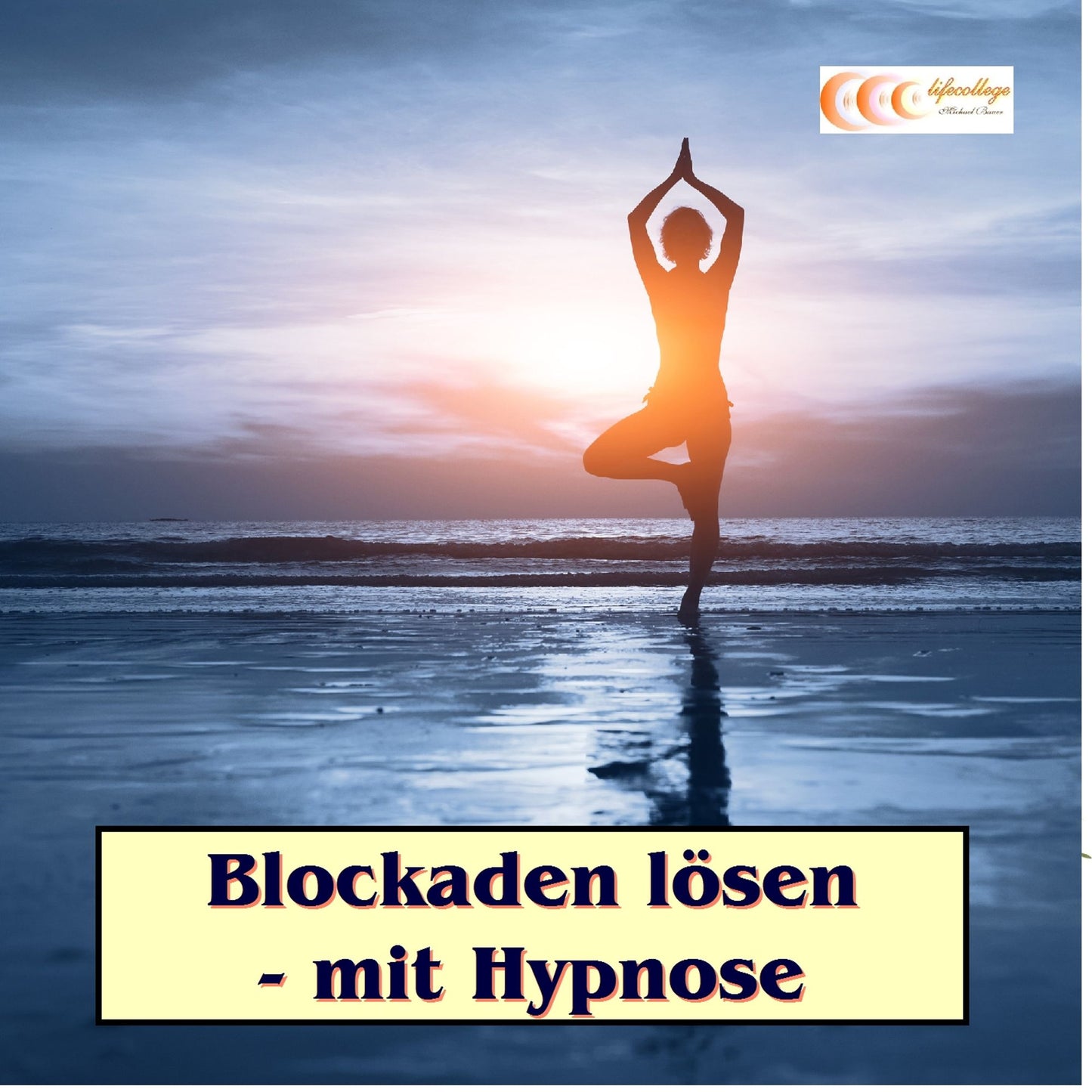 Blockaden lösen - mit Hypnose (Abridged)