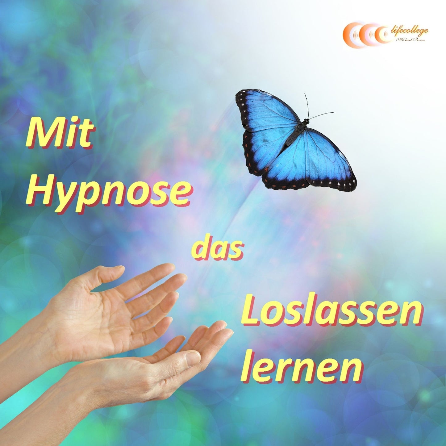 Mit Hypnose das Loslassen lernen (Abridged)