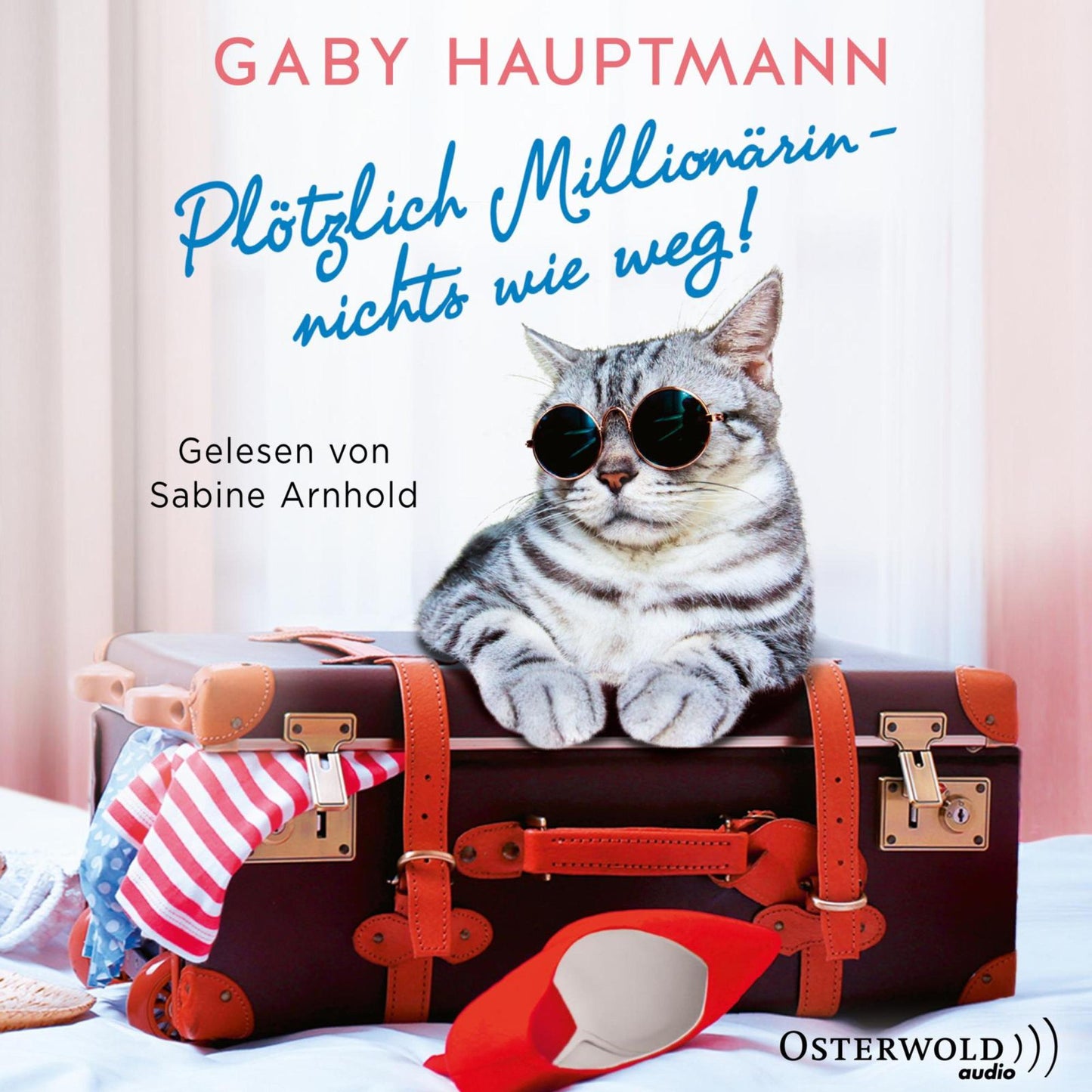 Plötzlich Millionärin ¿ nichts wie weg!