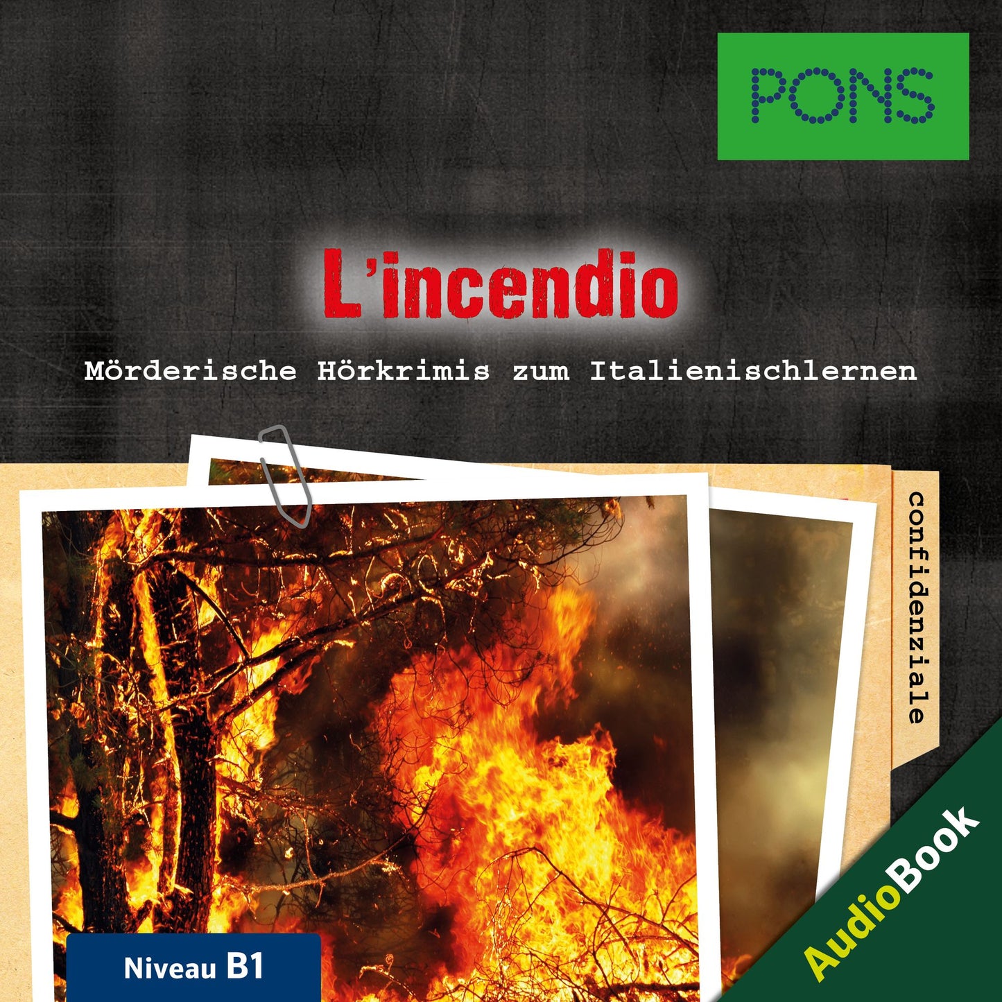 PONS Hörkrimi Italienisch: L'incendio : Mörderische Kurzkrimis zum Italienischlernen (B1) (Abridged)